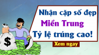 Soi cầu dự đoán Xổ Số Miền Trung ngày 09/12/2024 - Dự đoán XSMT 09-12-2024